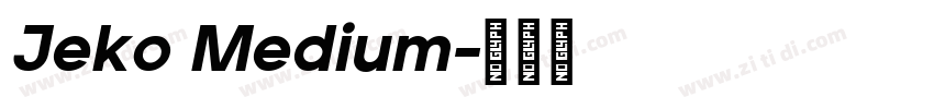 Jeko Medium字体转换